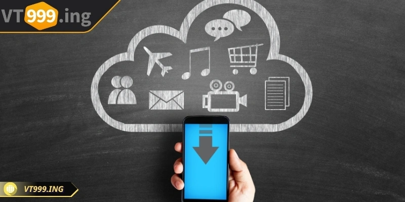 Lý do cần phải tải app VT999 ngay